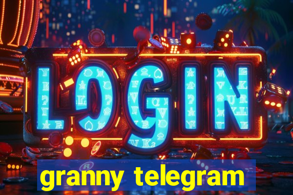 granny telegram